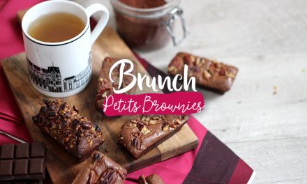 Brunch #3 – Petits brownies