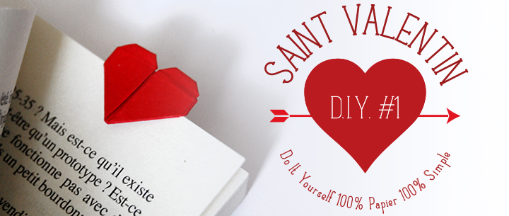 DIY St Valentin #1 : Marque page coeur en origami